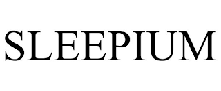 SLEEPIUM