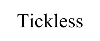 TICKLESS