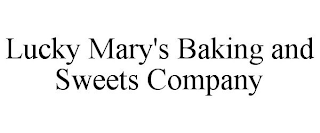 LUCKY MARY'S BAKING AND SWEETS COMPANY