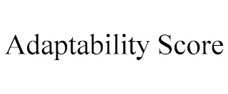 ADAPTABILITY SCORE