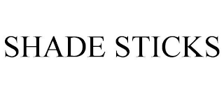 SHADE STICKS