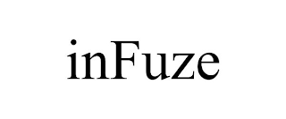 INFUZE