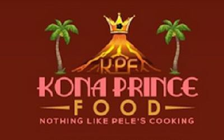 KPF KONA PRINCE FOOD NOTHING LIKE PELE'S COOKING