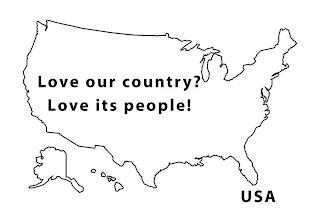 LOVE OUR COUNTRY? LOVE ITS PEOPLE! USA