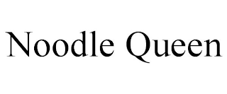 NOODLE QUEEN