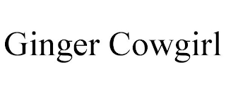 GINGER COWGIRL