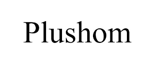 PLUSHOM