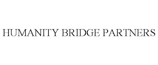 HUMANITY BRIDGE PARTNERS