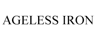 AGELESS IRON