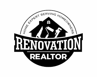 HOME EXPERT SERVING HOMEOWNERS RENOVATION REALTOR