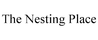 THE NESTING PLACE