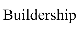 BUILDERSHIP