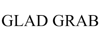 GLAD GRAB