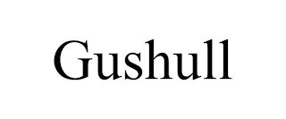 GUSHULL