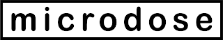 MICRODOSE