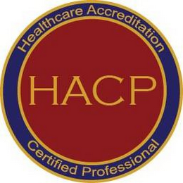 HACP HEATHCARE ACCREDITATION CERTIFIED PROFESSIONAL