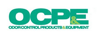 OCPE & ODOR CONTROL PRODUCTS & EQUIPMENT