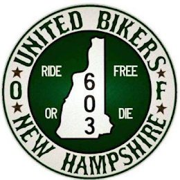 UNITED BIKERS OF NEW HAMPSHIRE RIDE FREE OR DIE 603