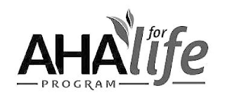 AHA FOR LIFE PROGRAM