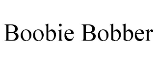 BOOBIE BOBBER