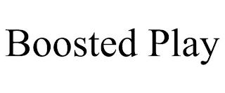 BOOSTED PLAY
