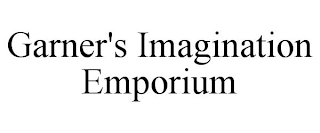 GARNER'S IMAGINATION EMPORIUM