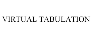 VIRTUAL TABULATION