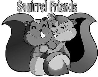 SQUIRREL FRIENDS