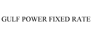 GULF POWER FIXED RATE