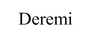 DEREMI