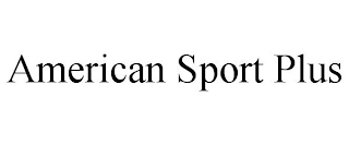 AMERICAN SPORT PLUS