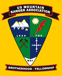 US MOUNTAIN RANGER ASSOCIATION BROTHERHOOD FELLOWSHIP TVD LEAD THE WAY