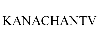 KANACHANTV