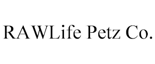 RAWLIFE PETZ CO.