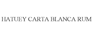 HATUEY CARTA BLANCA RUM