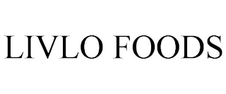 LIVLO FOODS