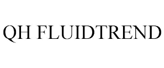 QH FLUIDTREND