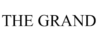 THE GRAND