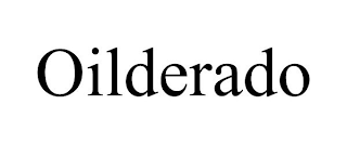 OILDERADO