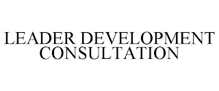 LEADER DEVELOPMENT CONSULTATION