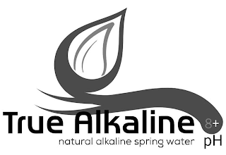 TRUE ALKALINE NATURAL ALKALINE SPRING WATER 8+ PH