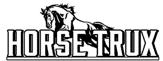 HORSE TRUX