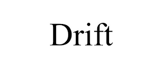 DRIFT