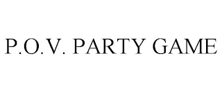 P.O.V. PARTY GAME