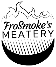 FROSMOKE'S MEATERY