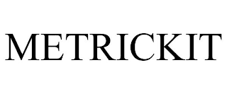METRICKIT