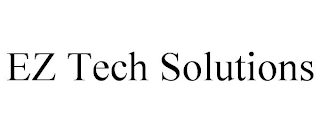 EZ TECH SOLUTIONS