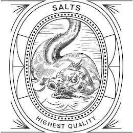 SALTS HIGHEST QUALITY