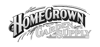 HOMEGROWN GARDEN SUPPLY