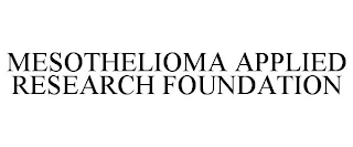 MESOTHELIOMA APPLIED RESEARCH FOUNDATION